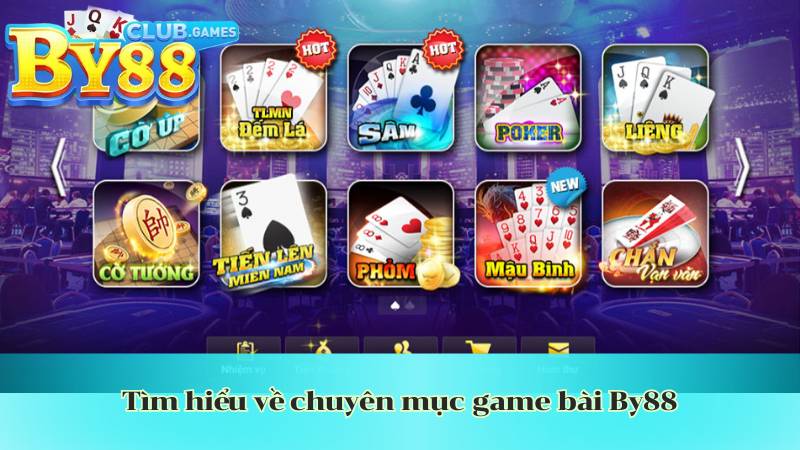 tim hieu ve chuyen muc game bai by88