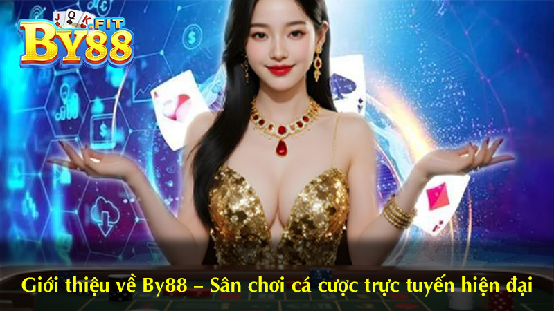 Giới thiệu về By88 – Sân chơi cá cược trực tuyến hiện đại